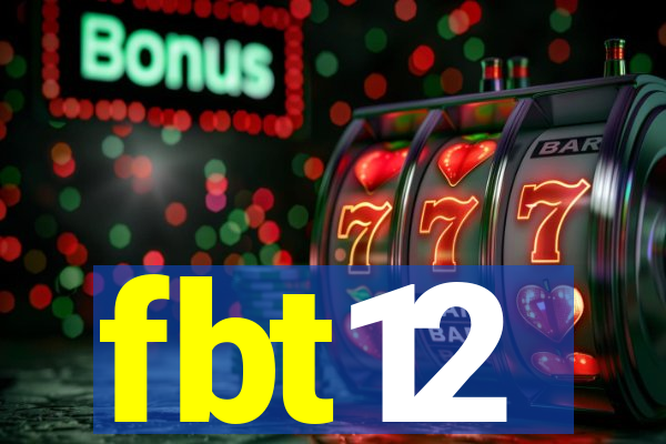 fbt12