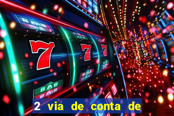 2 via de conta de luz coelba