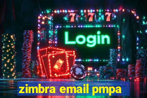 zimbra email pmpa