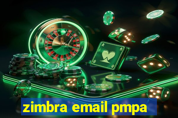 zimbra email pmpa