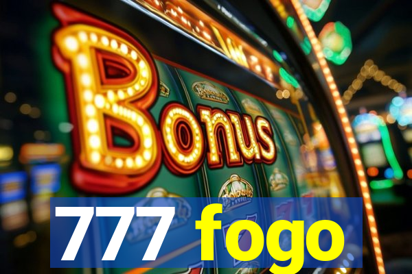 777 fogo