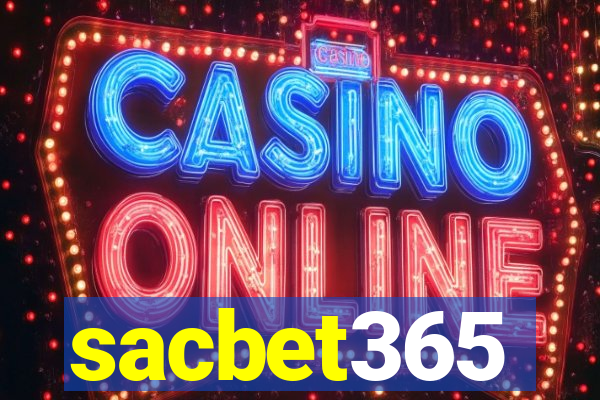 sacbet365