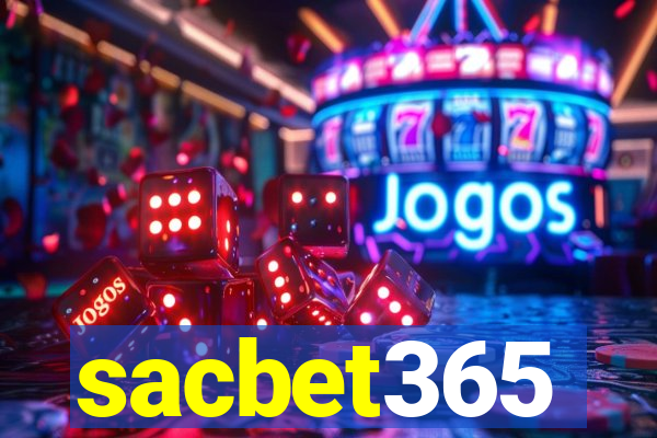 sacbet365