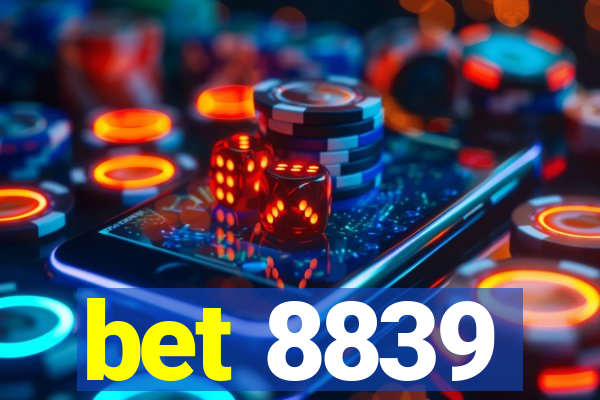 bet 8839