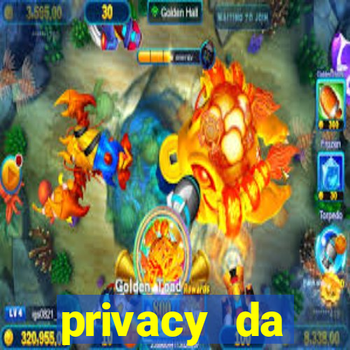 privacy da pipokinha gratis