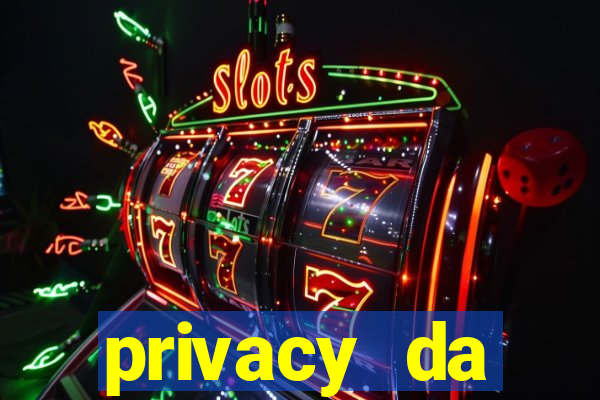 privacy da pipokinha gratis