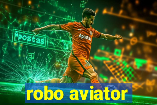 robo aviator