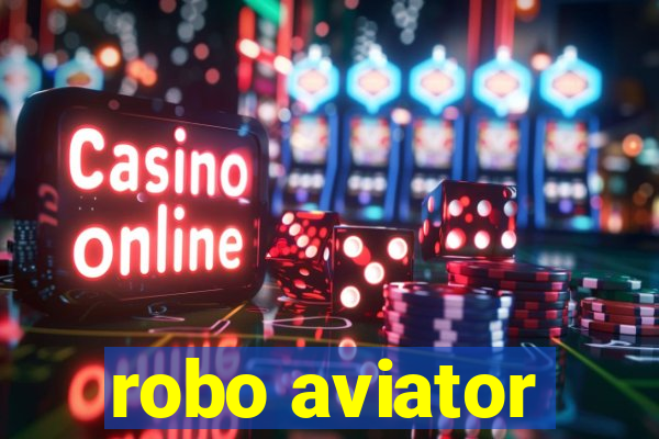robo aviator