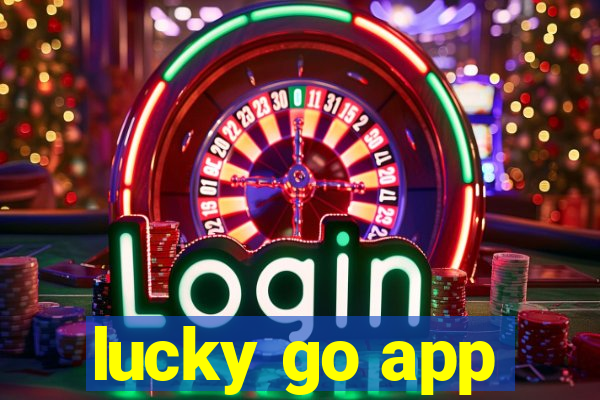 lucky go app