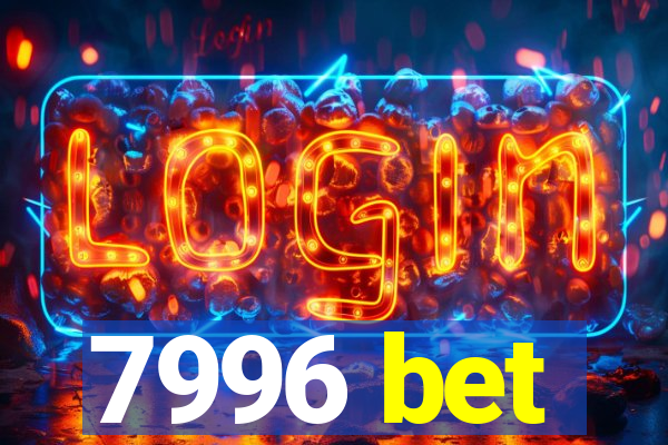 7996 bet