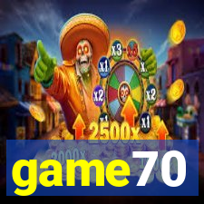 game70