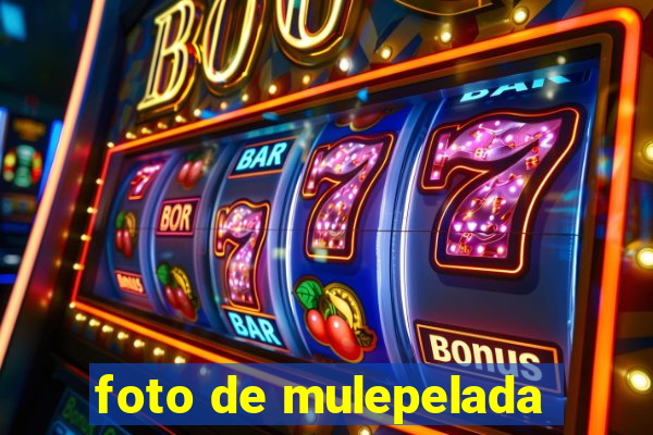 foto de mulepelada