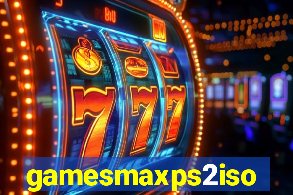 gamesmaxps2iso