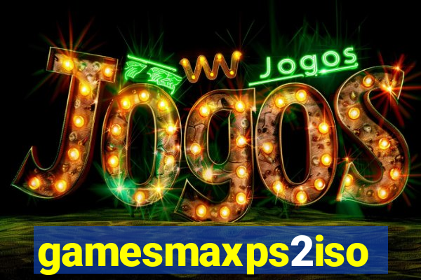 gamesmaxps2iso
