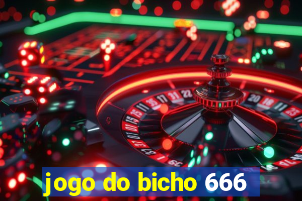 jogo do bicho 666