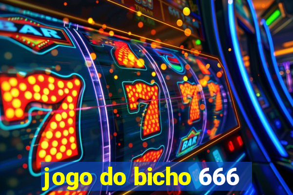 jogo do bicho 666
