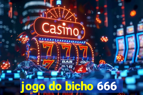 jogo do bicho 666