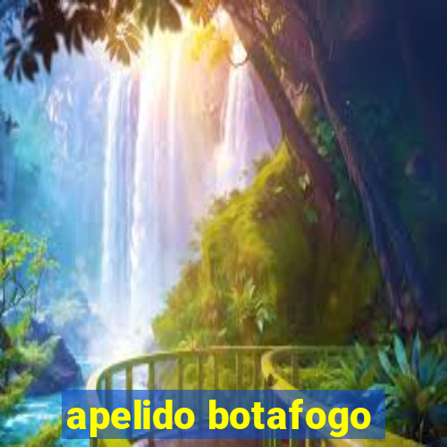 apelido botafogo