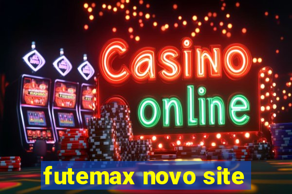 futemax novo site