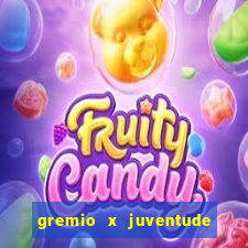 gremio x juventude futebol play hd