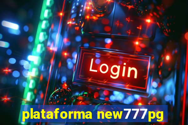 plataforma new777pg