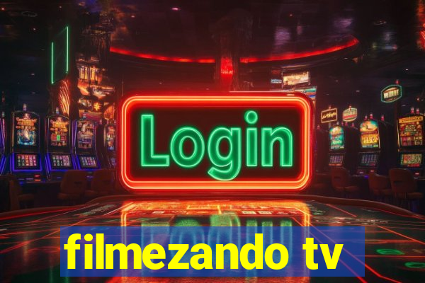 filmezando tv