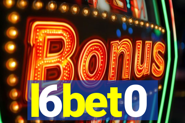 l6bet0