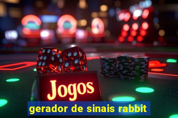 gerador de sinais rabbit