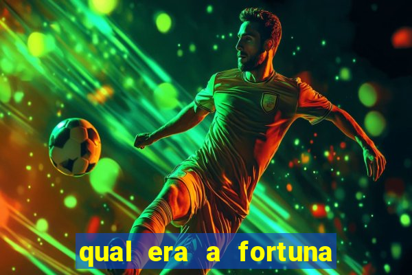 qual era a fortuna do beto carrero
