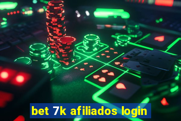 bet 7k afiliados login