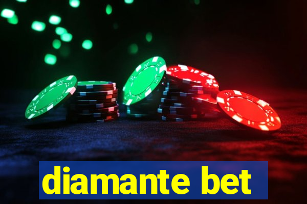 diamante bet