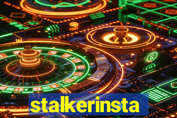 stalkerinsta