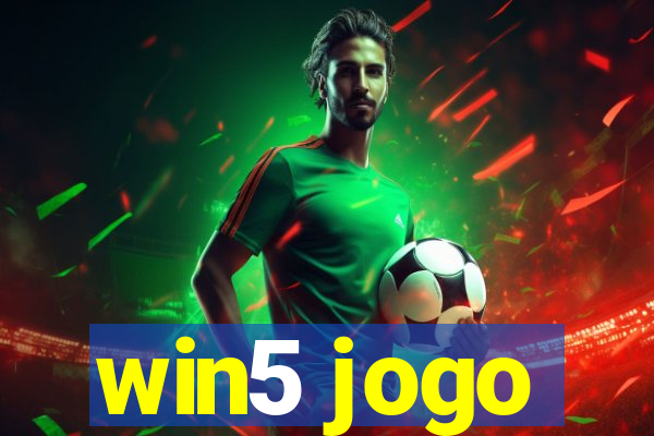 win5 jogo