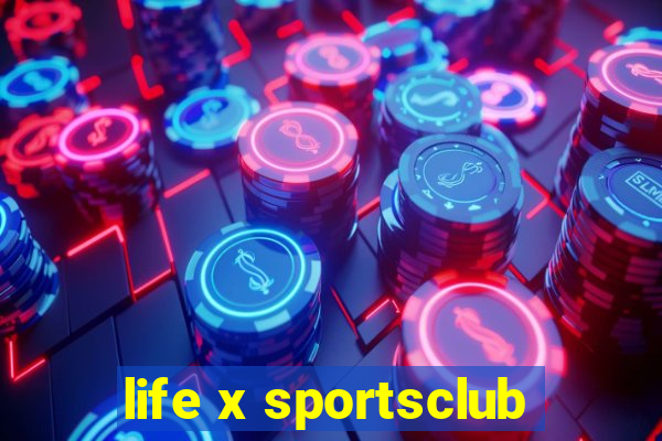 life x sportsclub