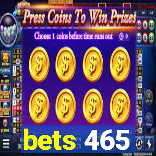 bets 465