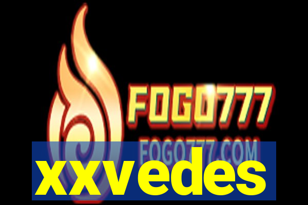 xxvedes
