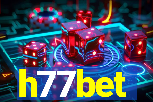 h77bet