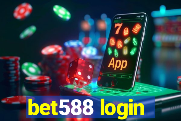 bet588 login