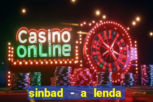 sinbad - a lenda dos sete mares download