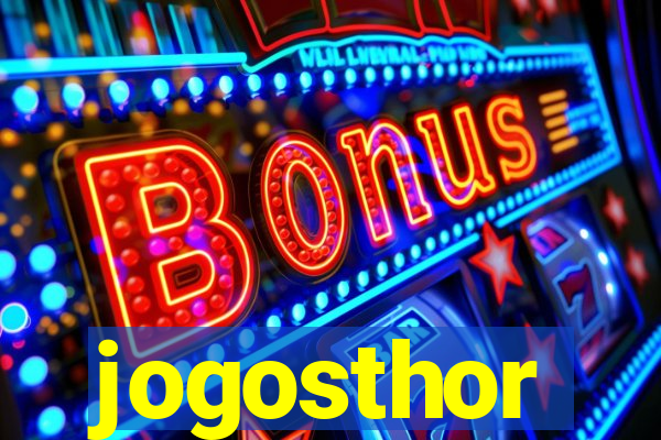 jogosthor