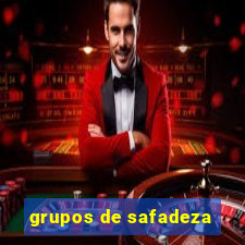 grupos de safadeza