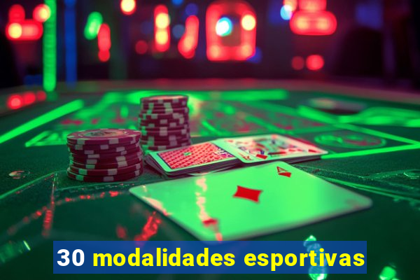 30 modalidades esportivas