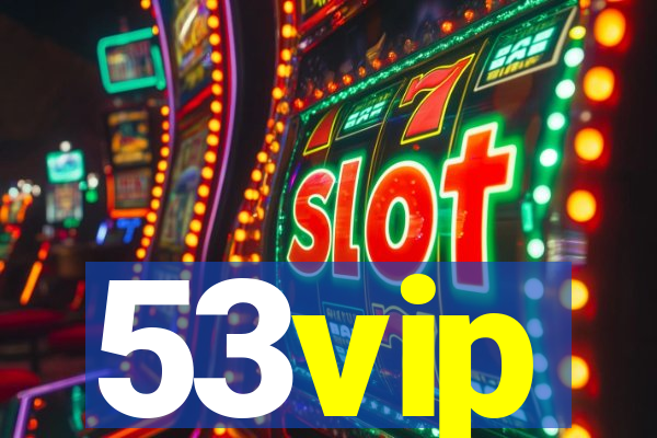 53vip