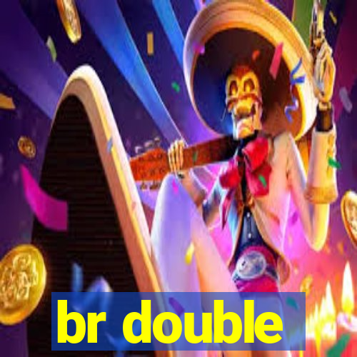 br double