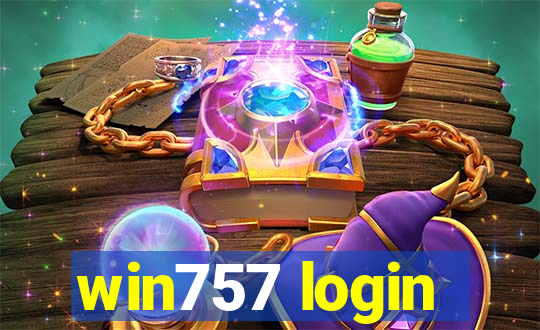 win757 login