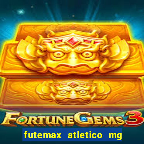 futemax atletico mg x botafogo