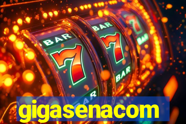 gigasenacom