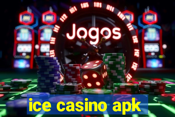 ice casino apk