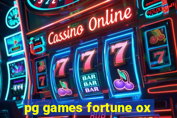 pg games fortune ox