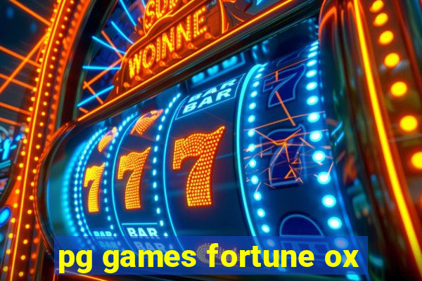 pg games fortune ox